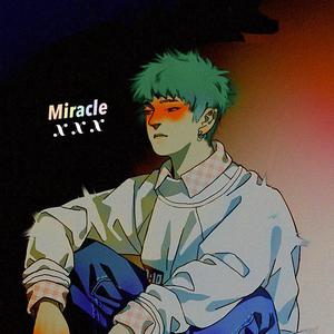 歌手xxxmiracle的图片